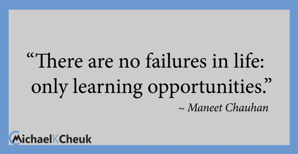 There are no failures in life...